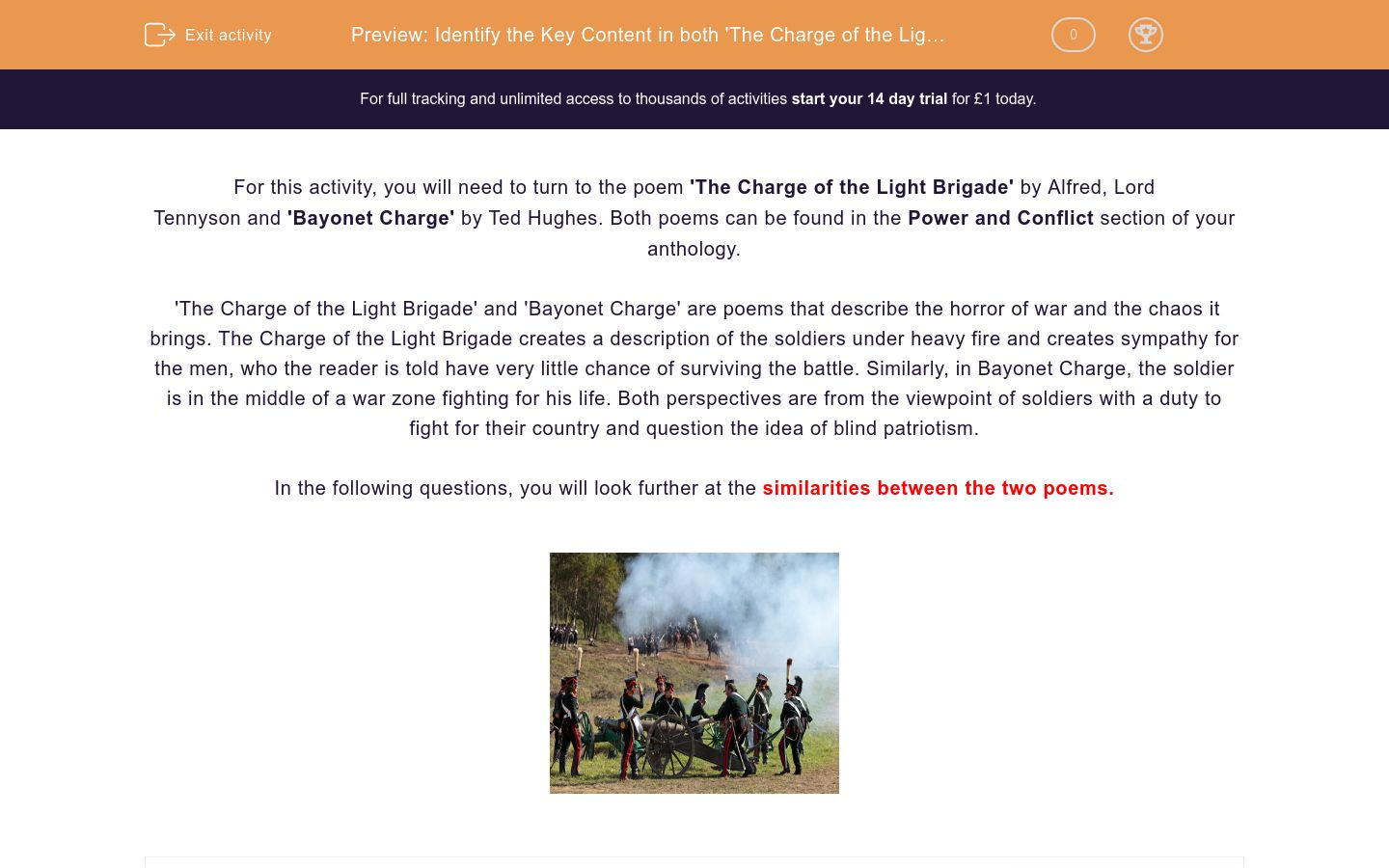 Identify the Key Content in both 'The Charge of the Light Brigade' and