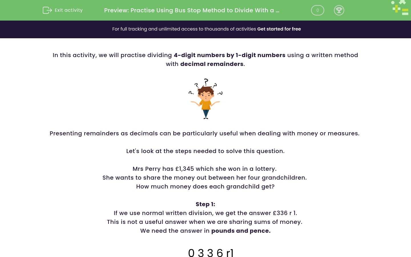Practise Using Bus Stop Method to Divide With a Decimal Remainder ...